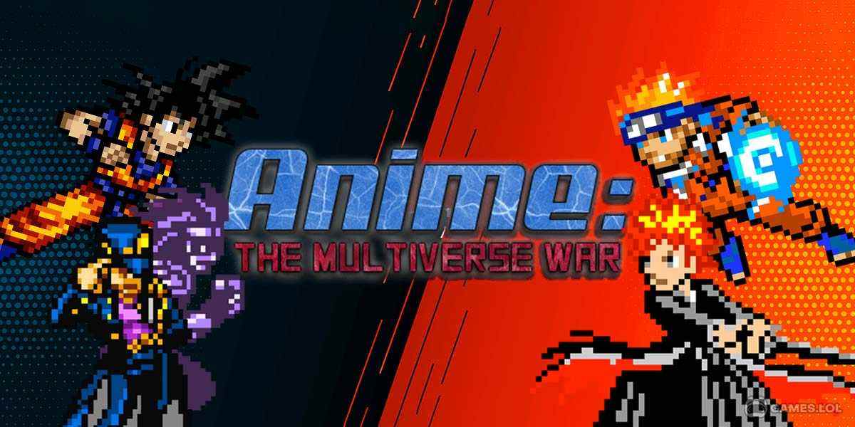 Hack Anime: The Multiverse War MOD (Menu Pro, Tiền Full) APK 2.5