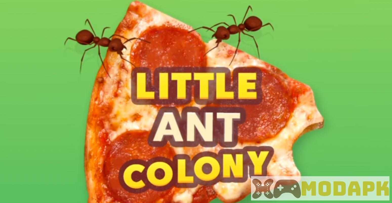 Hack Little Ant Colony MOD (Menu Pro, Tiền Full, Thức Ăn, DNA) APK 3.4.4