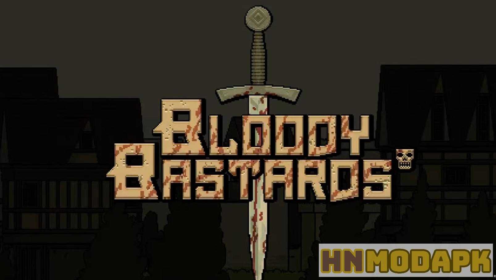 Bloody Bastards MOD (Pro Menu, Max Money, Max Level) APK 4.1.3
