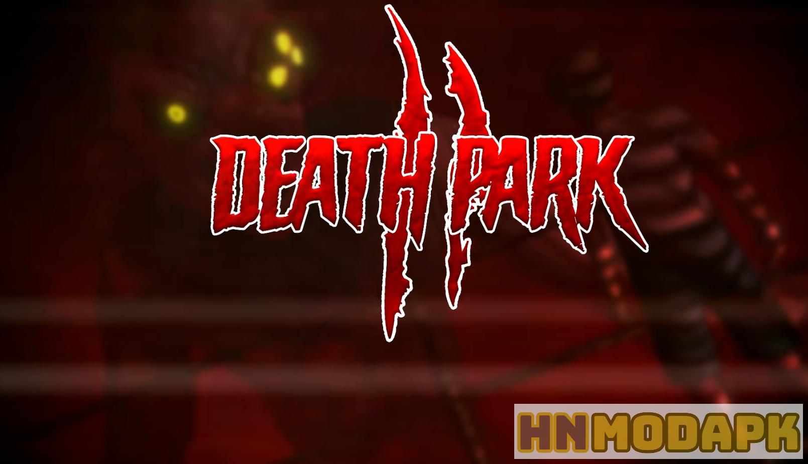 Death Park 2 MOD (Pro Menu, Infinite Money, Full Ammo, All Levels, 0 Coin Trade) APK 1.5.2
