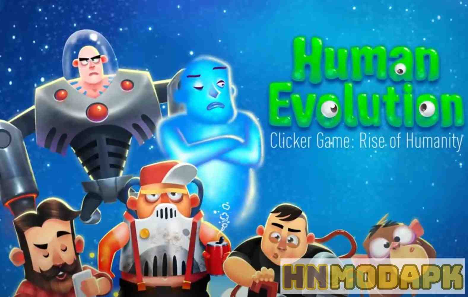 Human Evolution Clicker MOD (Menu Pro, Tiền Full, Không Giới Hạn Ngọc, Không Quảng Cáo) APK 1.9.32