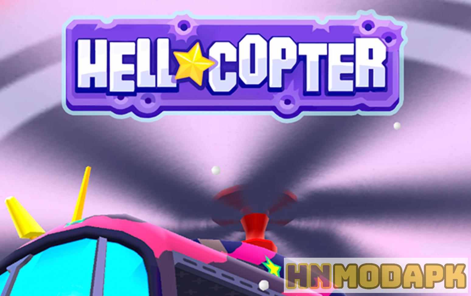 Hack HellCopter MOD (Menu Pro, Tiền Full, Xoá ADS) APK 1.8.31