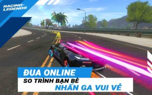 Download Racing Legends Funzy Phần Thưởng Hấp Dẫn